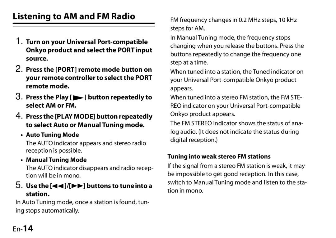 Onkyo 29400046, UP-HT1 Listening to AM and FM Radio, En-14, Select AM or FM, Use the / buttons to tune into a Station 