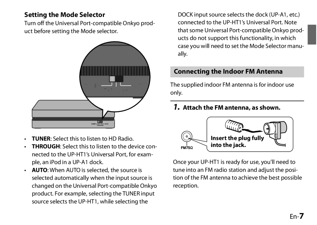 Onkyo I0905-1, UP-HT1 Setting the Mode Selector, Connecting the Indoor FM Antenna, En-7, Attach the FM antenna, as shown 
