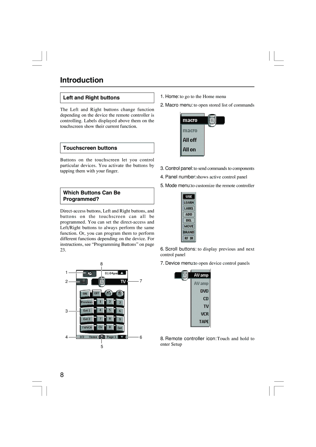 Onkyo USR-5RF instruction manual Left and Right buttons, Touchscreen buttons, Which Buttons Can Be Programmed? 