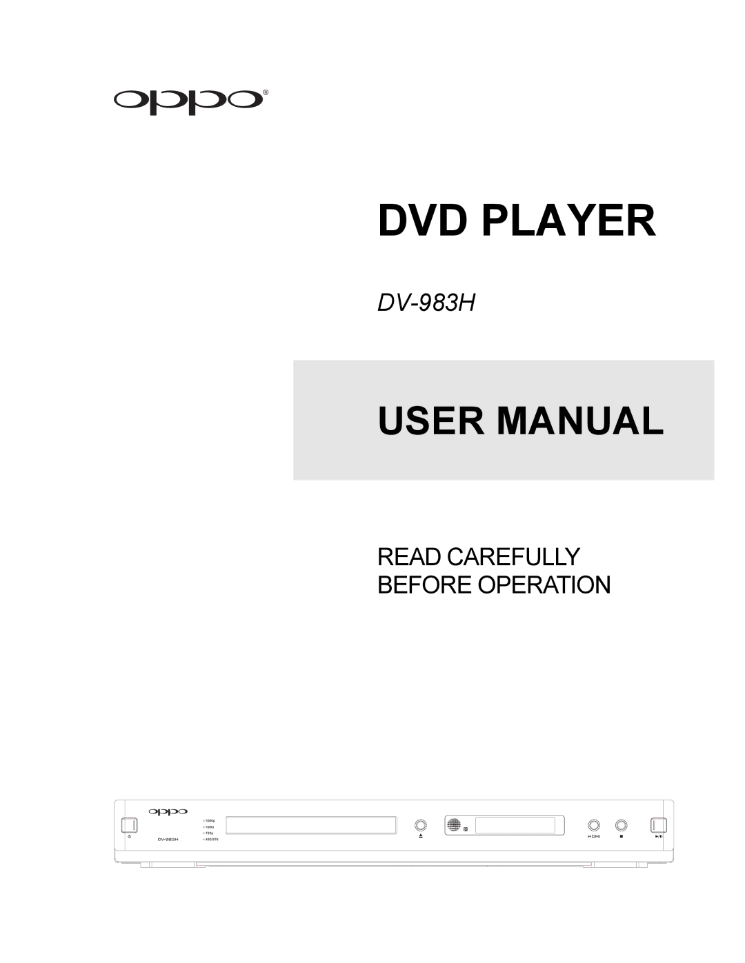 OPPO Digital DV-983H user manual DVD Player 