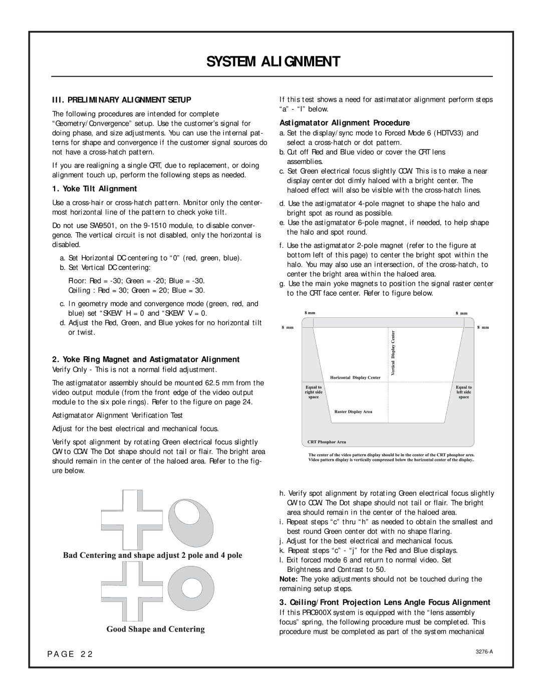 OPPO Digital Model PRO900X setup guide Yoke Tilt Alignment, Astigmatator Alignment Procedure 