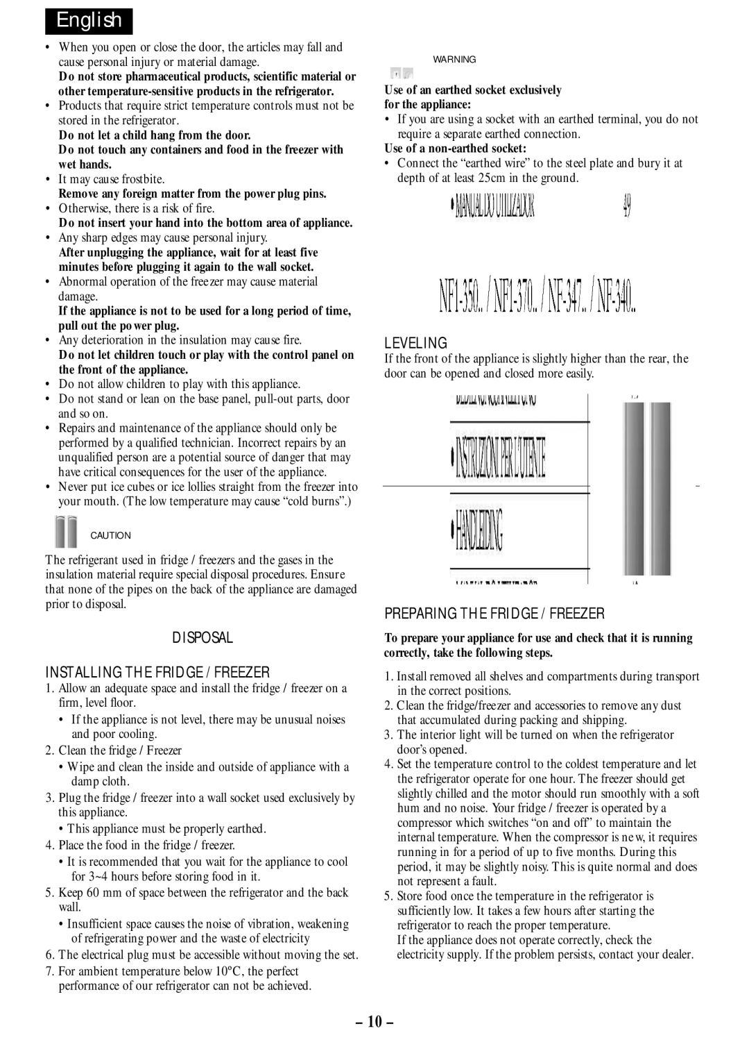 Opteka NF1-370, NF-347, NF1-350, NF-340 Disposal Installing the Fridge / Freezer, Leveling, Preparing the Fridge / Freezer 