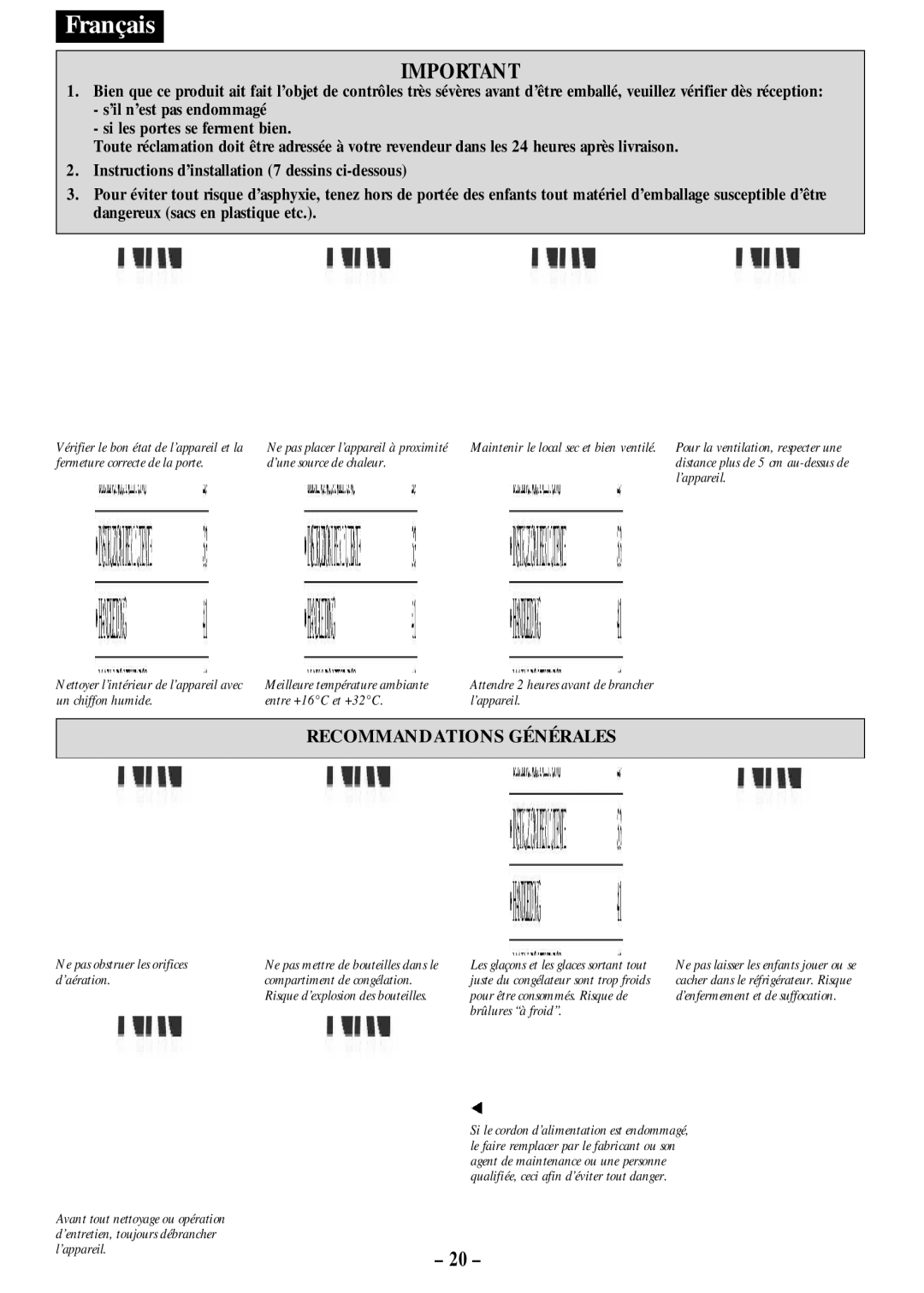 Opteka NF1-350, NF1-370, NF-347, NF-340 manual Recommandations Générales, Ne pas obstruer les orifices d’aération 