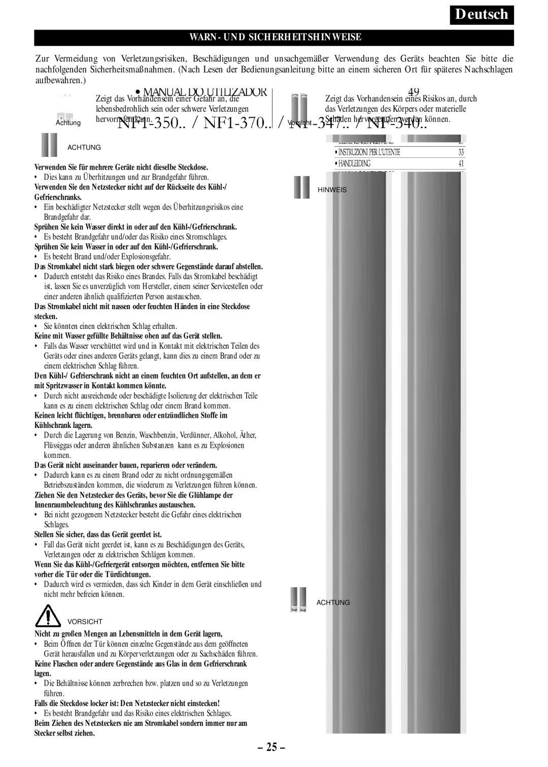 Opteka NF-340, NF1-370, NF-347, NF1-350 manual Achtung hervorrufen kann, Vorsicht Schäden hervorgerufen werden können 