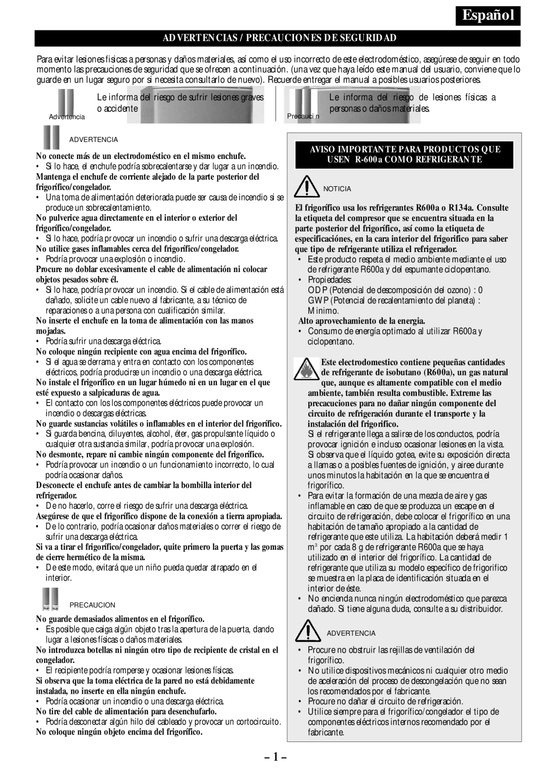 Opteka NF-340, NF1-370 No guarde demasiados alimentos en el frigorífico, No coloque ningún objeto encima del frigorífico 