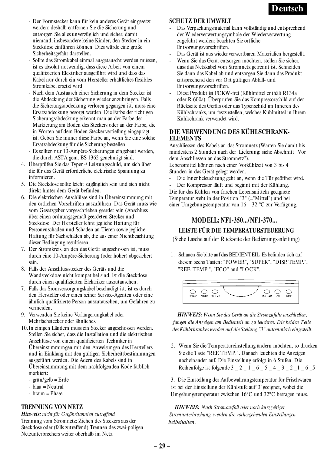 Opteka NF-340, NF1-370, NF-347, NF1-350 manual Trennung VON Netz, Schutz DER Umwelt, DIE Verwendung DES KÜHLSCHRANK- Elements 