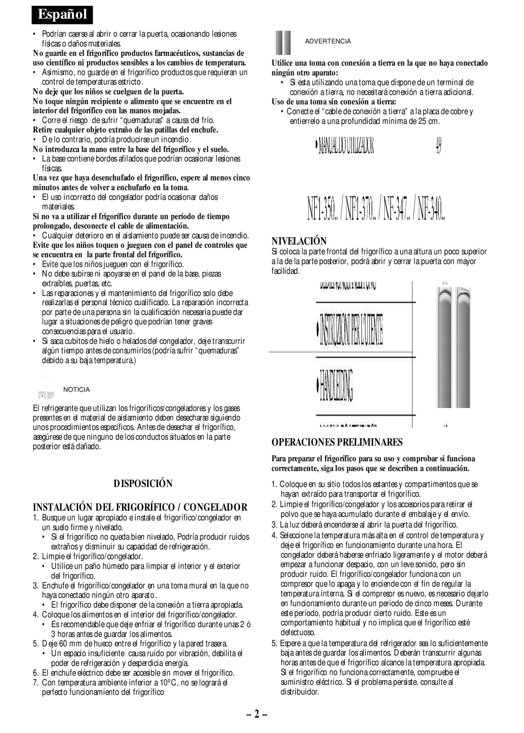 Opteka NF1-370, NF-347 Disposición, Nivelación, Operaciones Preliminares, No deje que los niños se cuelguen de la puerta 