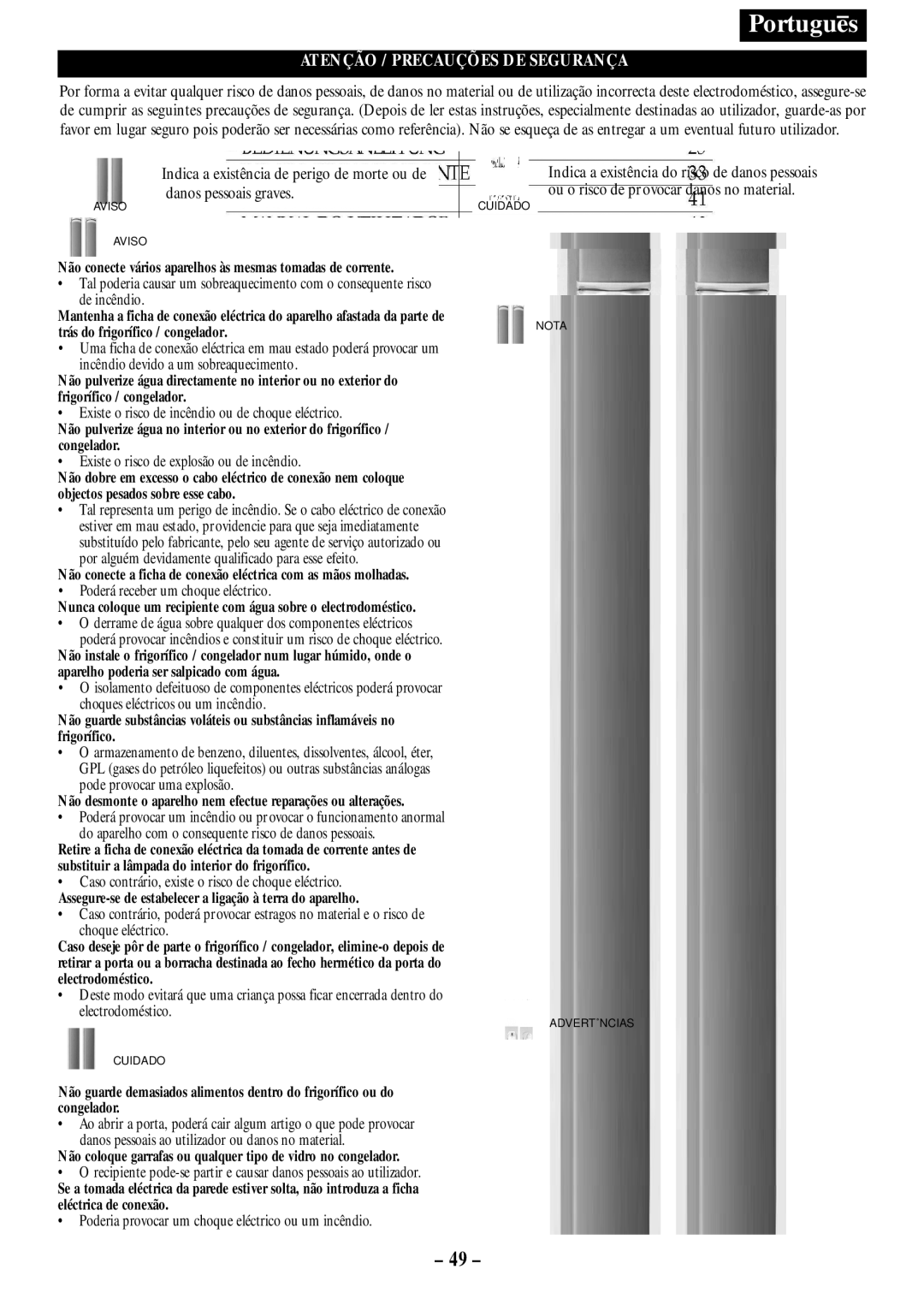 Opteka NF-340, NF1-370, NF-347 Existe o risco de incêndio ou de choque eléctrico, Existe o risco de explosão ou de incêndio 