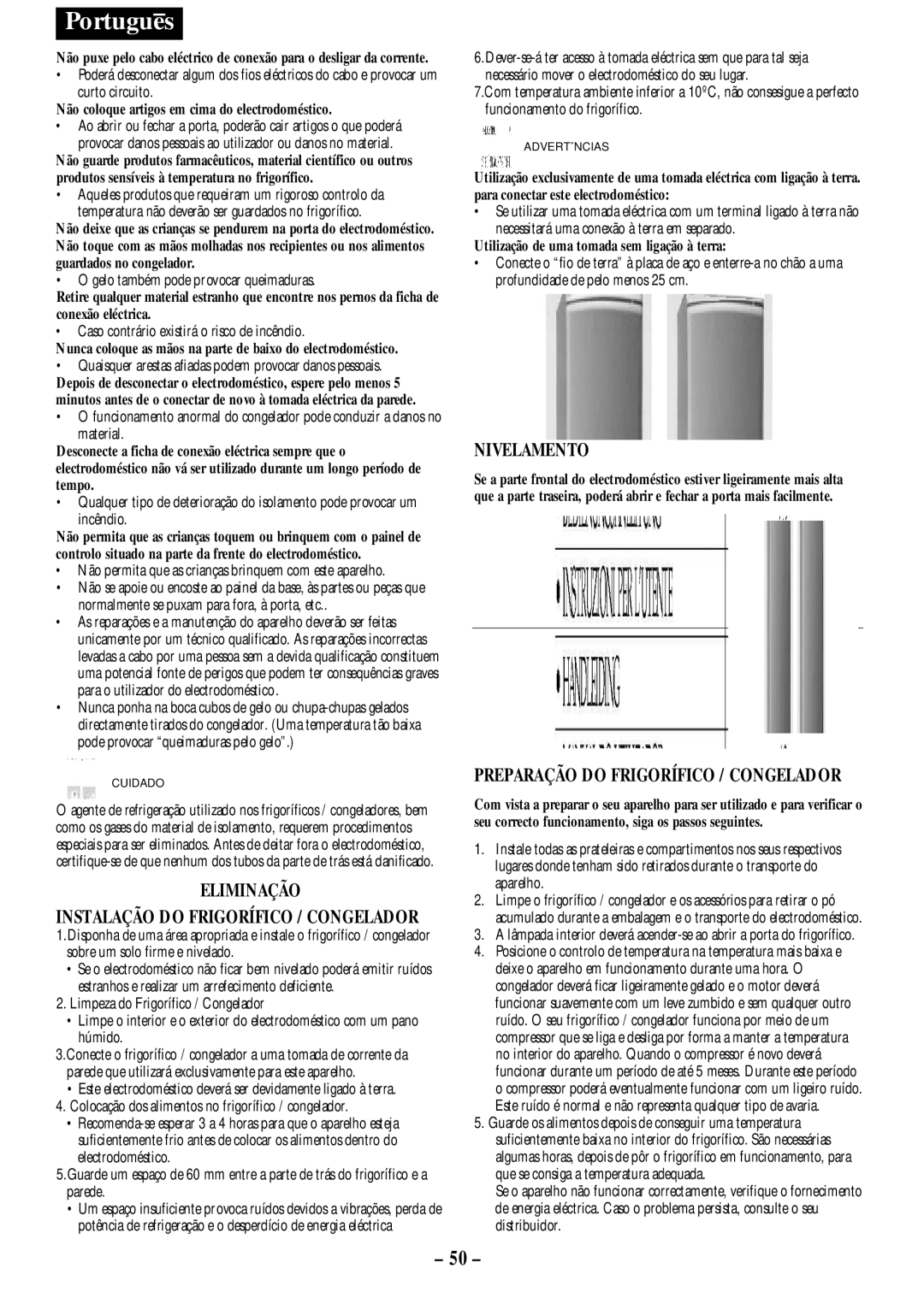 Opteka NF1-370, NF-347, NF1-350, NF-340 manual Eliminação, Nivelamento, Utilização de uma tomada sem ligação à terra 