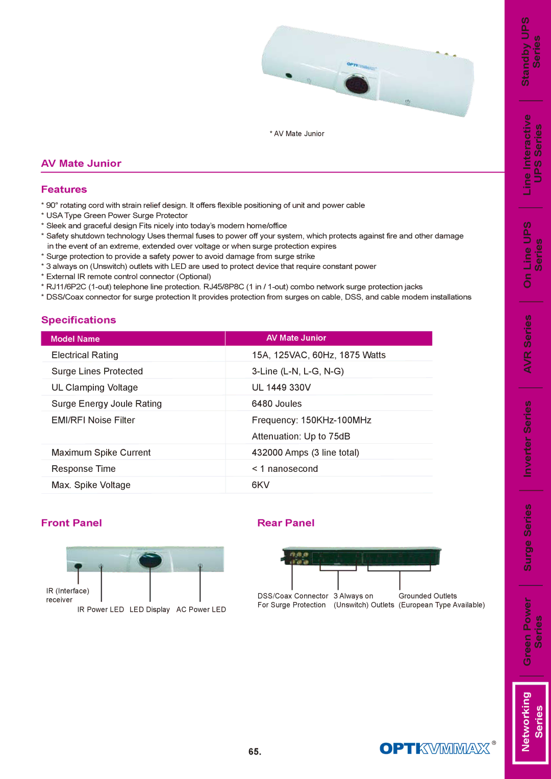 OPTI-UPS specifications Inverter Series AVR Series, AV Mate Junior Features, Specifications, Front Panel Rear Panel 