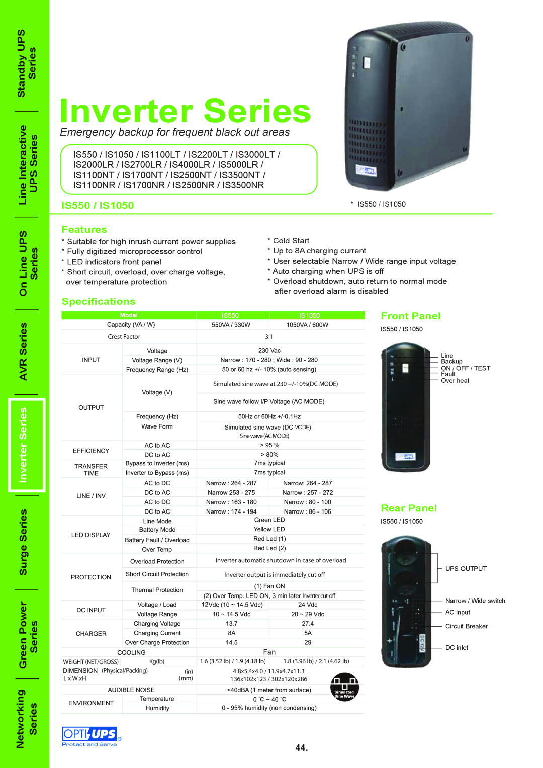 OPTI-UPS IS5000LR, IS550 specifications Line Interactive Standby UPS UPS Series Series, On Line UPS Series, PowerGreen 