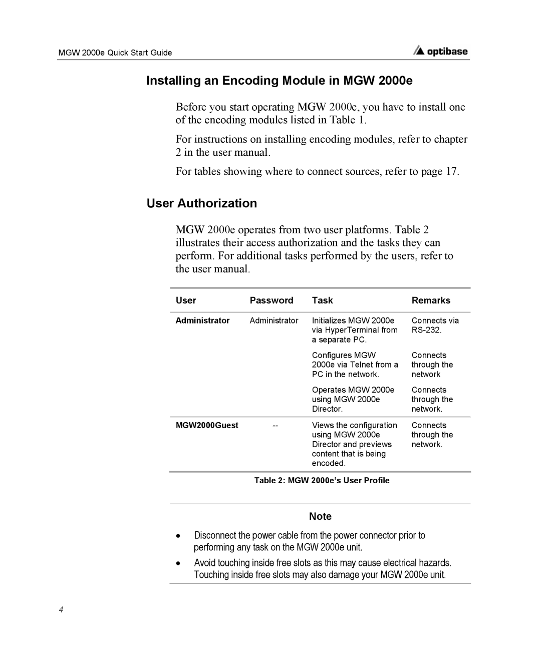 Optibase quick start Installing an Encoding Module in MGW 2000e, User Authorization 