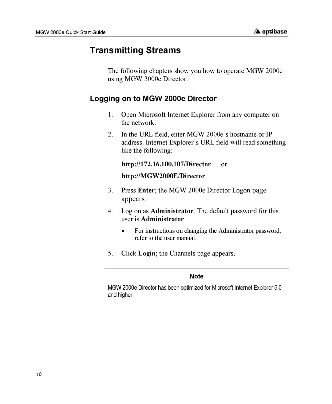 Optibase quick start Transmitting Streams, Logging on to MGW 2000e Director 