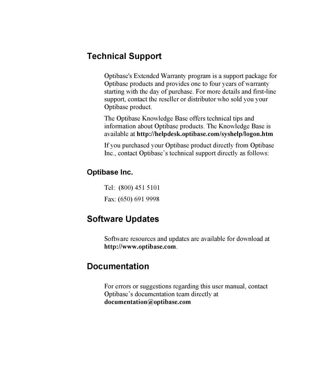 Optibase MGW 2000e quick start Technical Support, Software Updates Documentation, Optibase Inc 