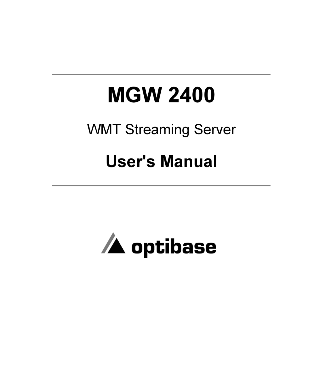 Optibase MGW 2400 WMT user manual Mgw 