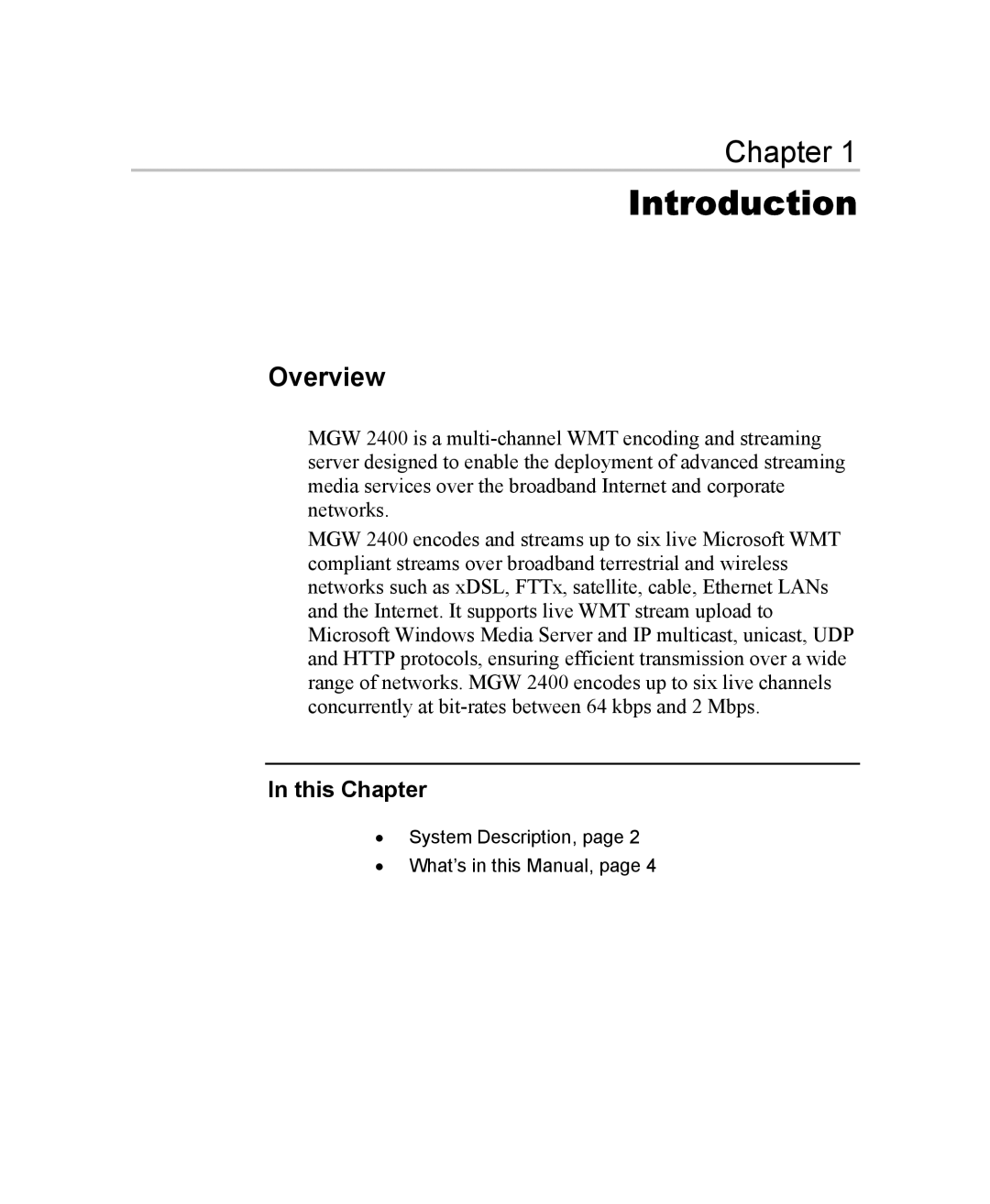 Optibase MGW 2400 WMT user manual Overview, This Chapter 