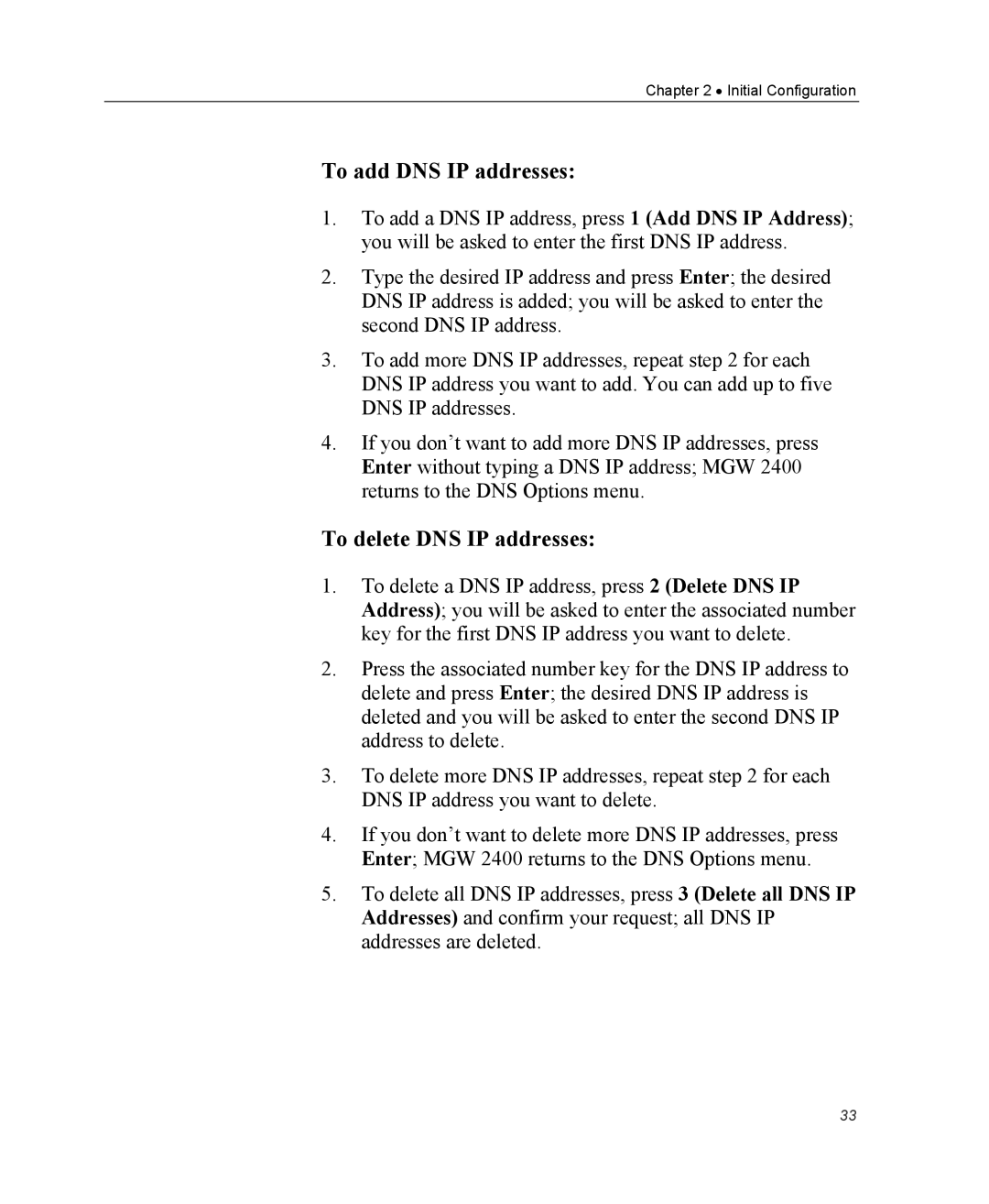 Optibase MGW 2400 WMT user manual To add DNS IP addresses, To delete DNS IP addresses 