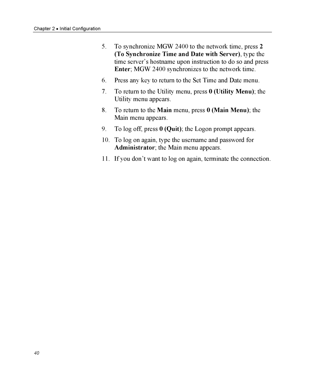 Optibase MGW 2400 WMT user manual Initial Configuration 