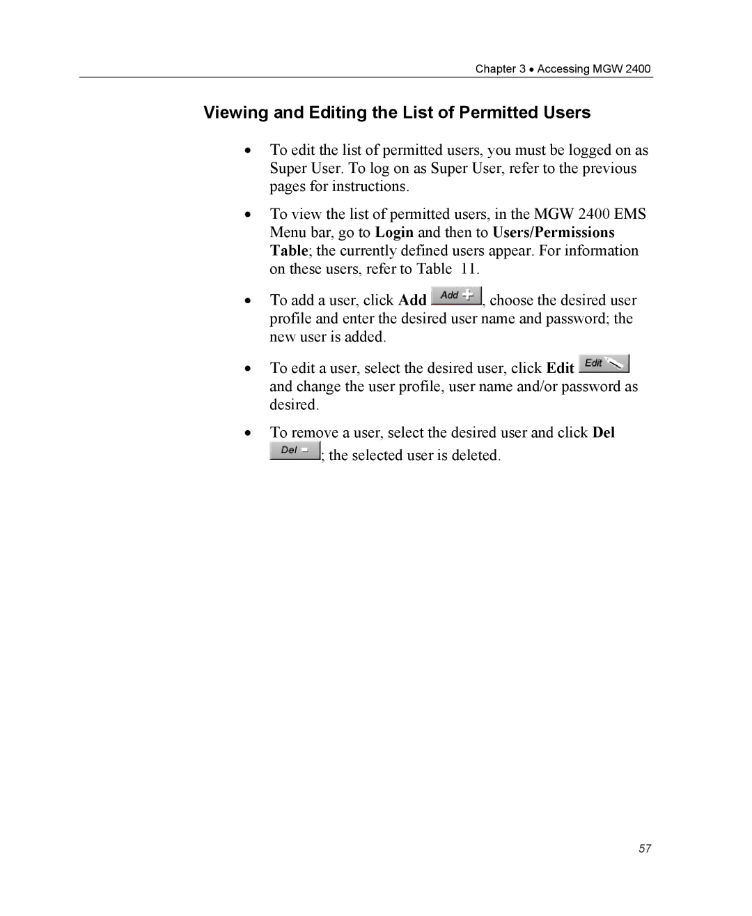 Optibase MGW 2400 WMT user manual Viewing and Editing the List of Permitted Users 