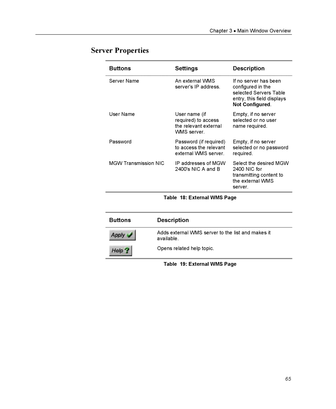 Optibase MGW 2400 WMT user manual Server Properties, Buttons Settings Description 