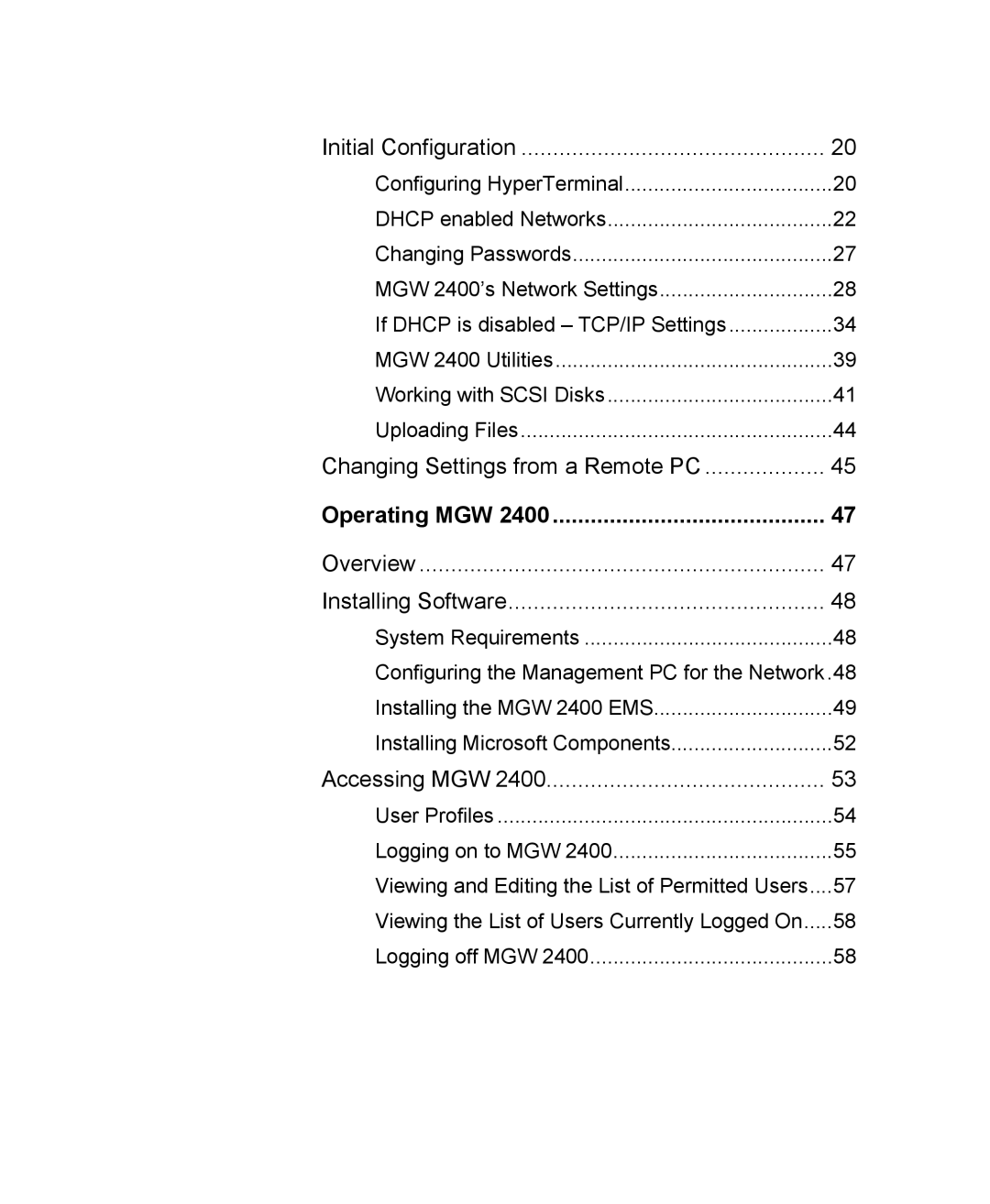 Optibase MGW 2400 WMT user manual Initial Configuration, Operating MGW 