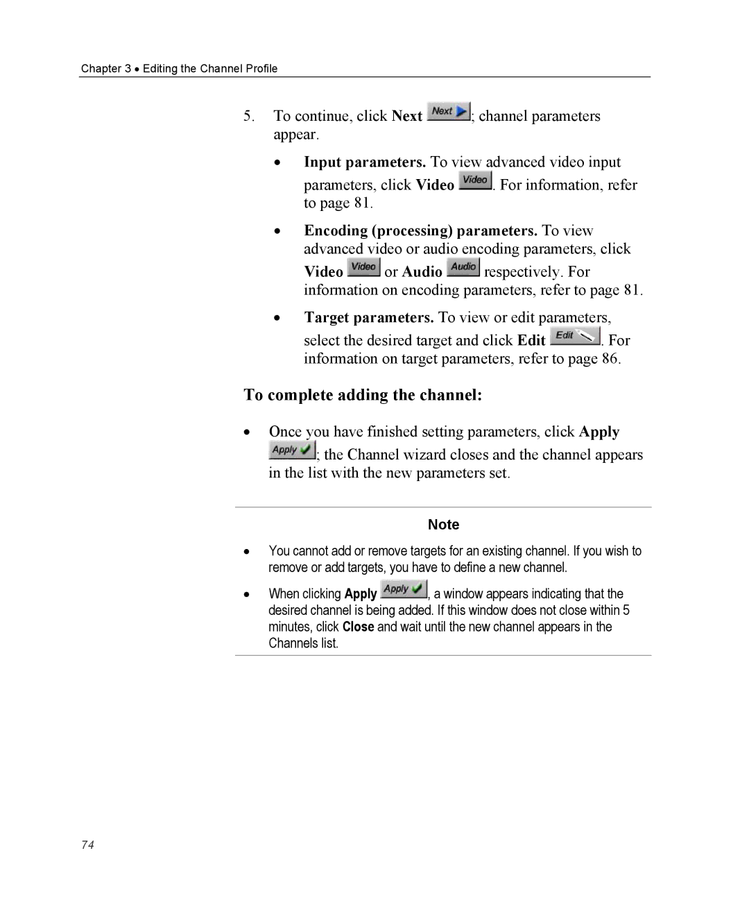 Optibase MGW 2400 WMT user manual To complete adding the channel 