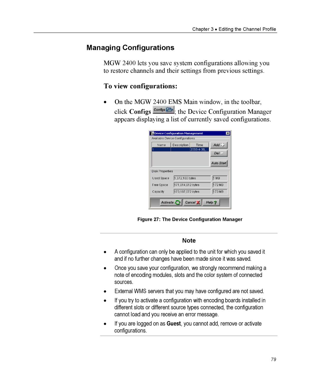 Optibase MGW 2400 WMT user manual Managing Configurations, To view configurations 