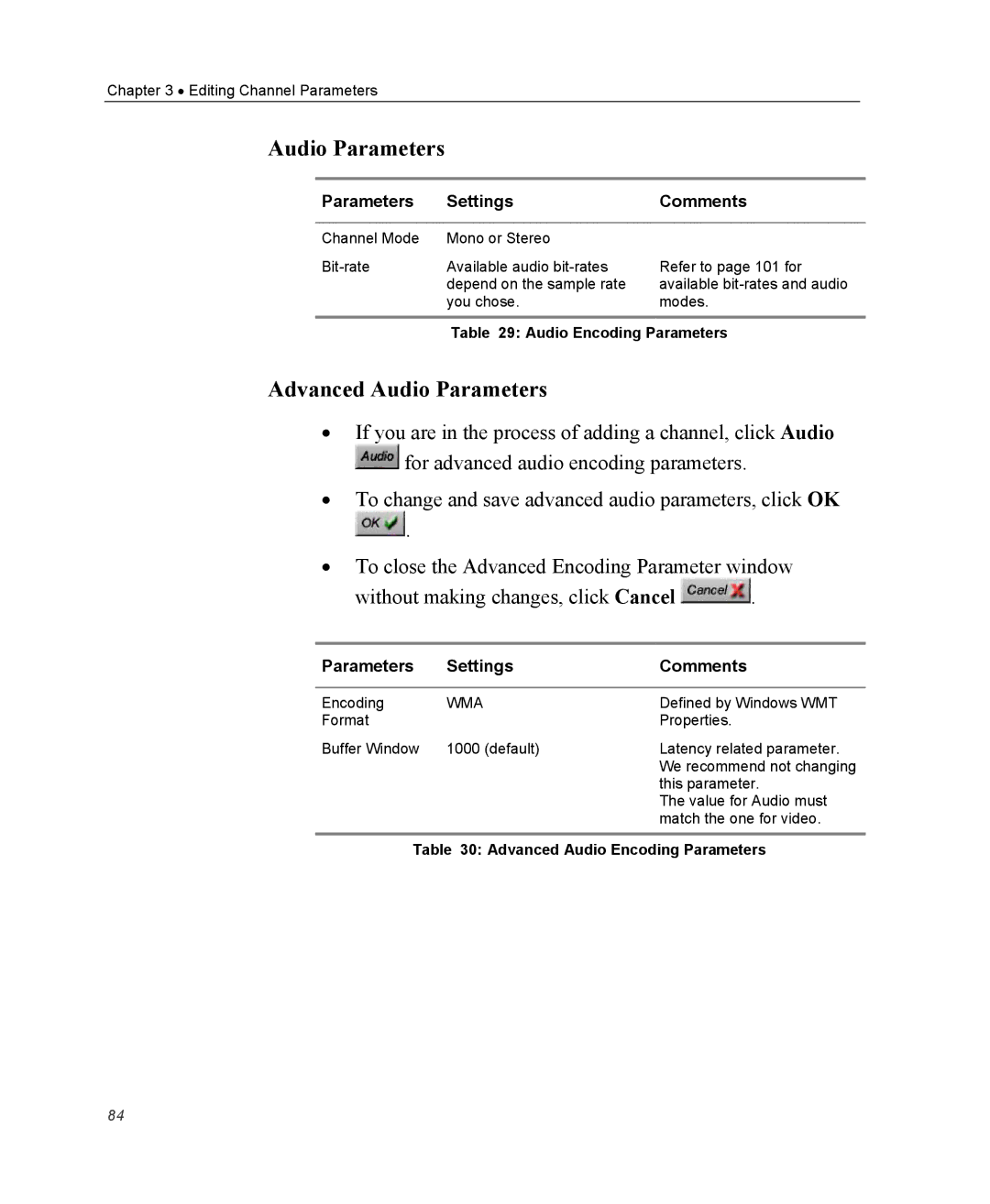 Optibase MGW 2400 WMT user manual Advanced Audio Parameters, Channel Mode Mono or Stereo, Audio Encoding Parameters 