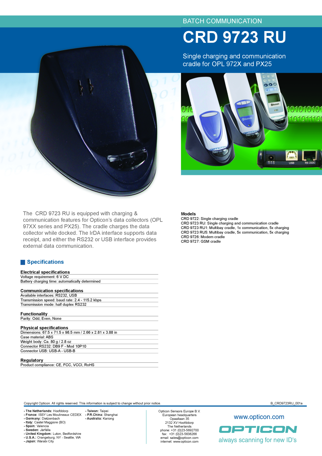 Opticon CRD-9723 dimensions CRD 9723 RU, Batch Communication, always scanning for new IDs, Specifications, Functionality 