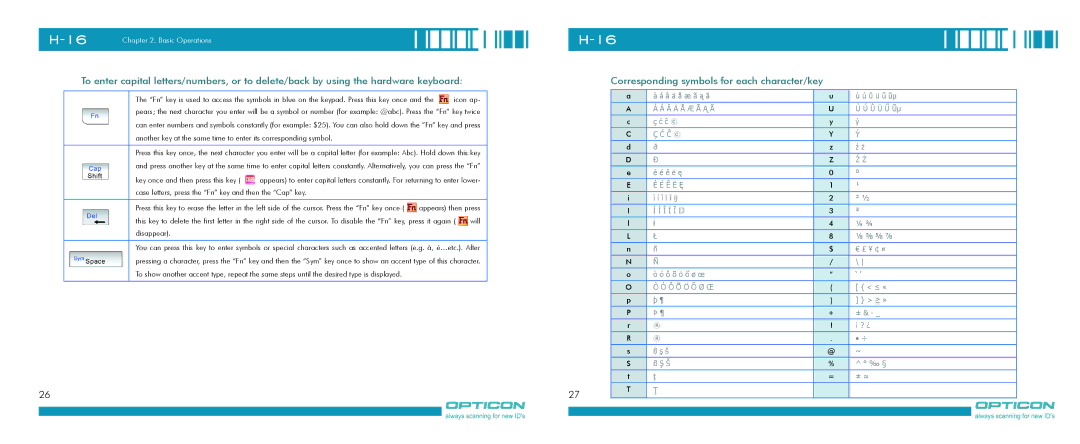 Opticon H-16 manual Corresponding symbols for each character/key 