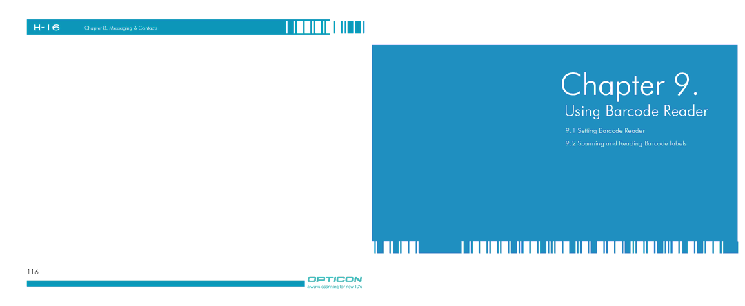 Opticon H-16 manual Using Barcode Reader, Setting Barcode Reader Scanning and Reading Barcode labels 