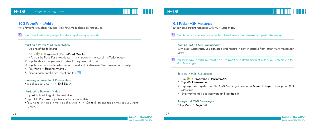 Opticon H-16 manual PowerPoint Mobile, Pocket MSN Messenger 