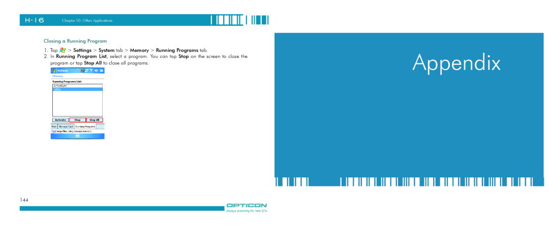 Opticon H-16 manual Appendix, Closing a Running Program 