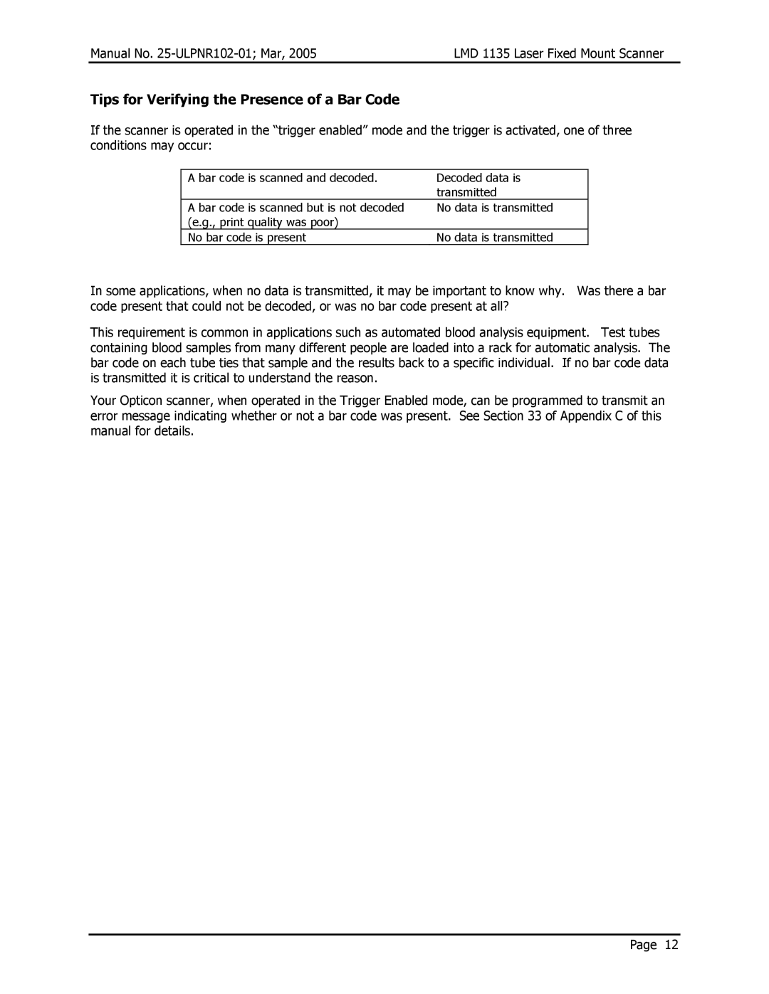 Opticon LMD 1135 user manual Tips for Verifying the Presence of a Bar Code 