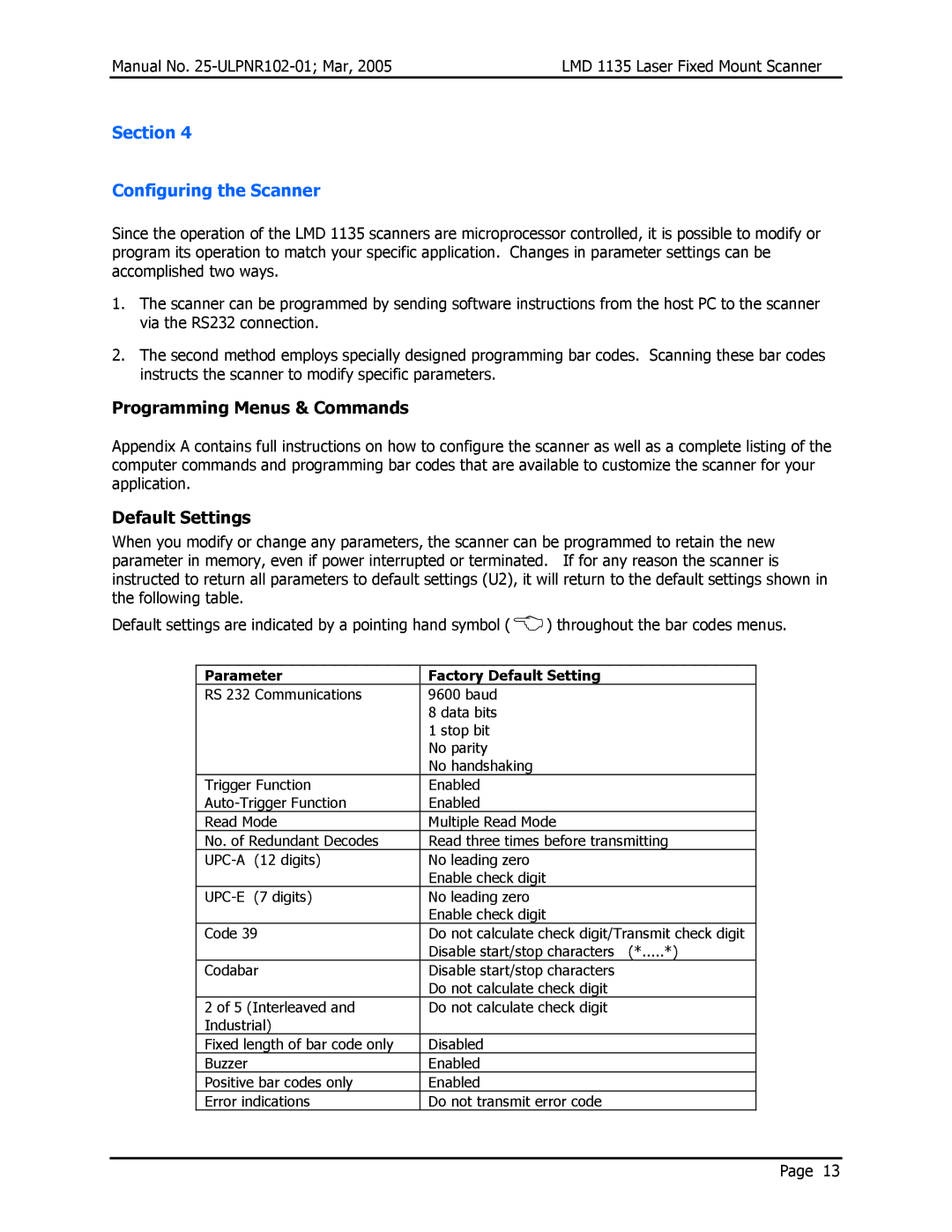 Opticon LMD 1135 user manual Section Configuring the Scanner, Programming Menus & Commands, Default Settings 