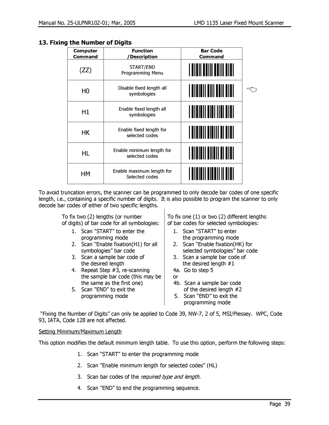 Opticon LMD 1135 user manual Fixing the Number of Digits, Disable fixed length all 