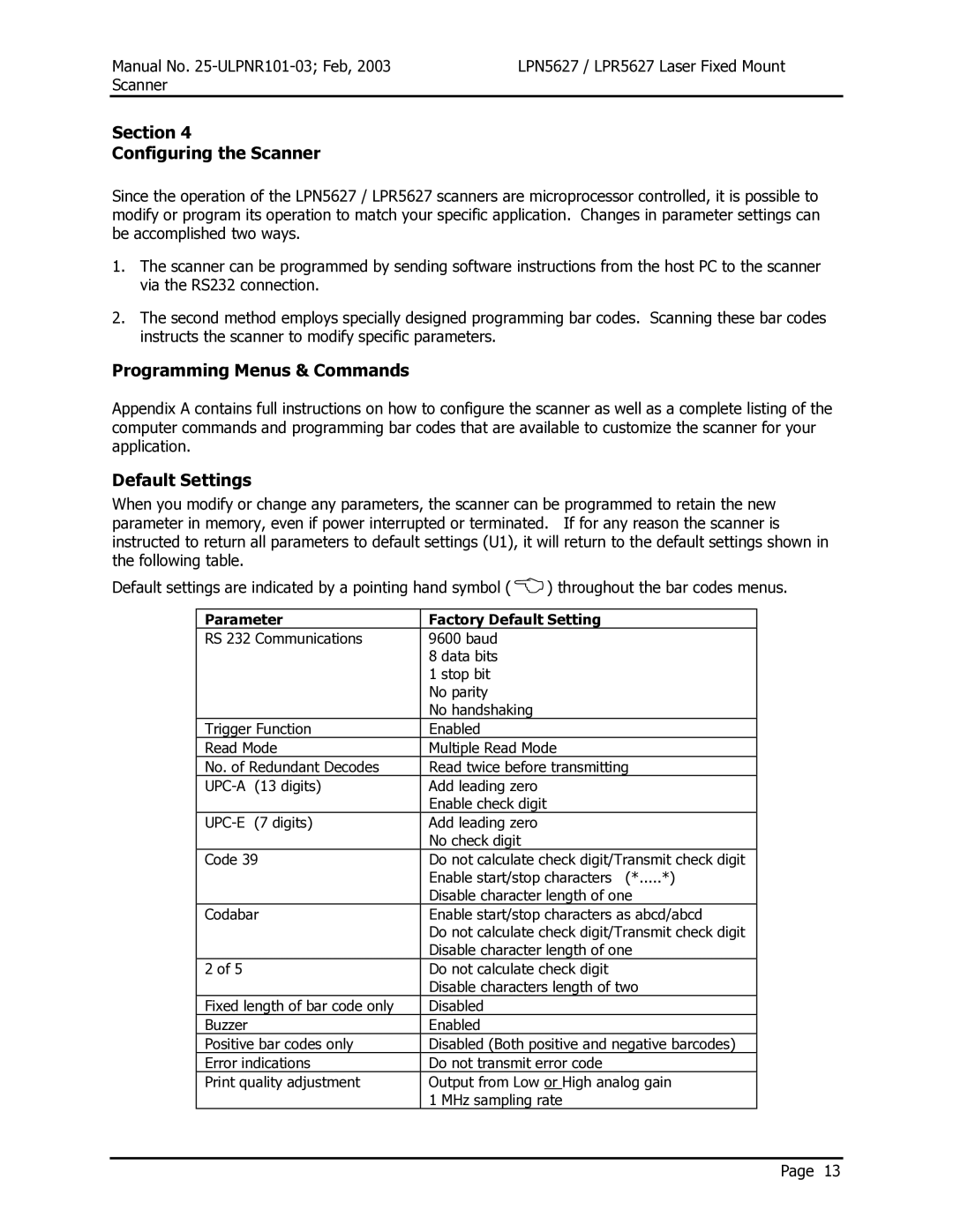 Opticon LPN5627, LPR5627 user manual Section Configuring the Scanner, Programming Menus & Commands, Default Settings 