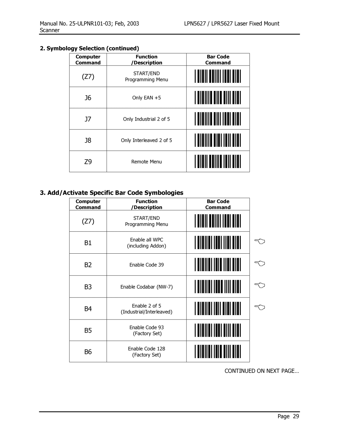 Opticon LPN5627, LPR5627 user manual Add/Activate Specific Bar Code Symbologies, Symbology Selection 