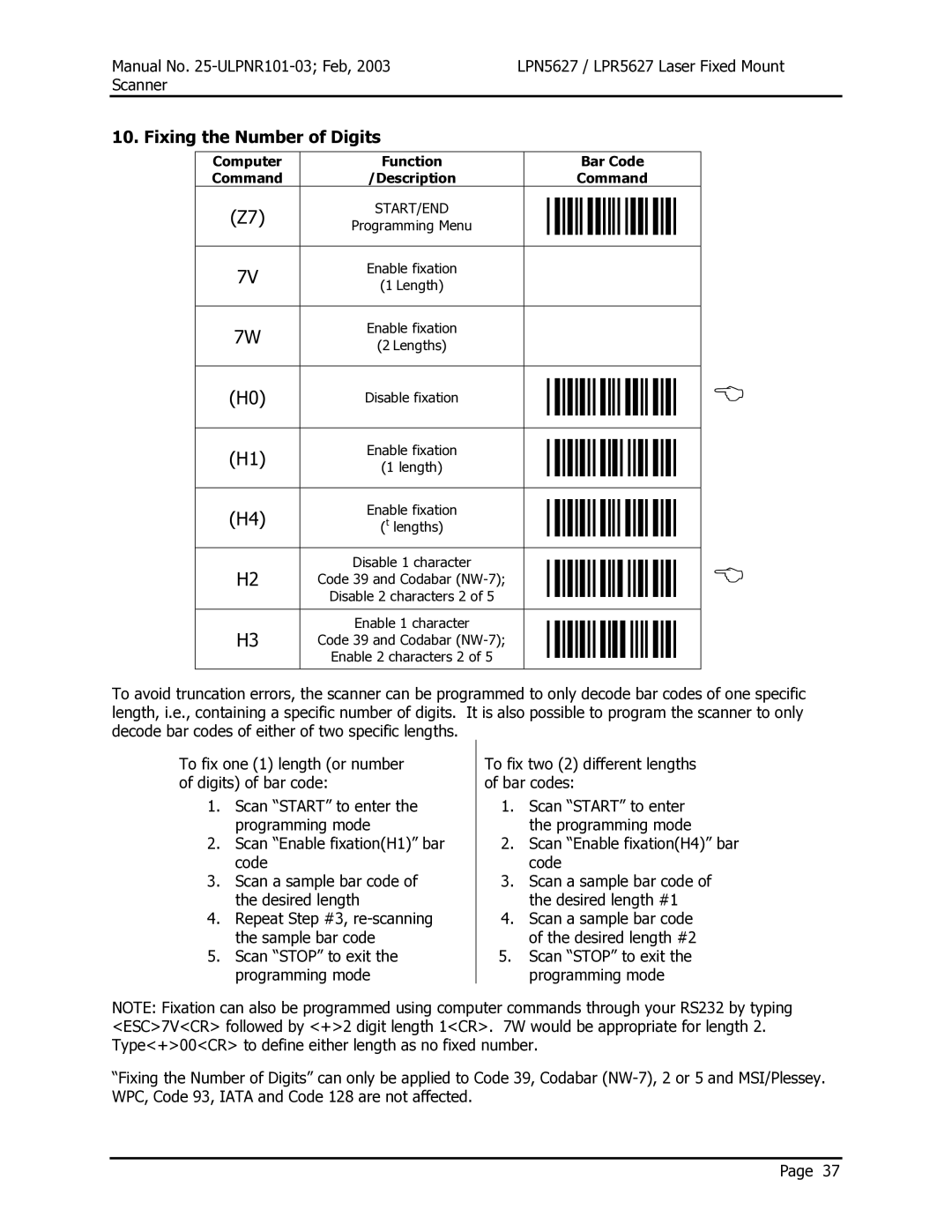 Opticon LPN5627, LPR5627 user manual Fixing the Number of Digits, Disable fixation 