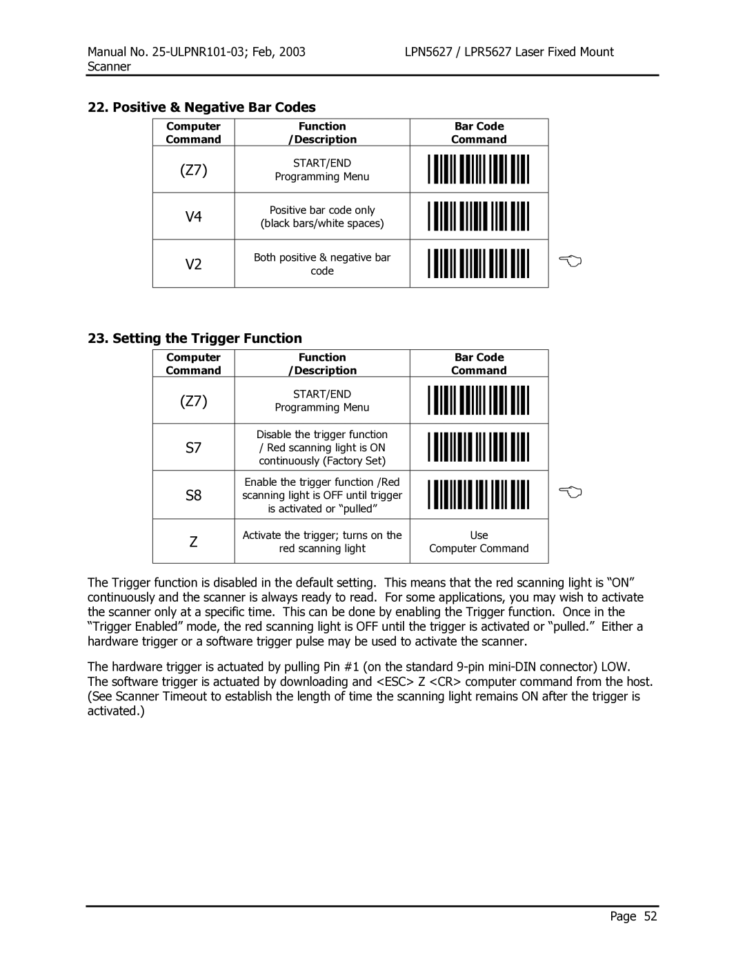 Opticon LPR5627, LPN5627 user manual Positive & Negative Bar Codes, Setting the Trigger Function 