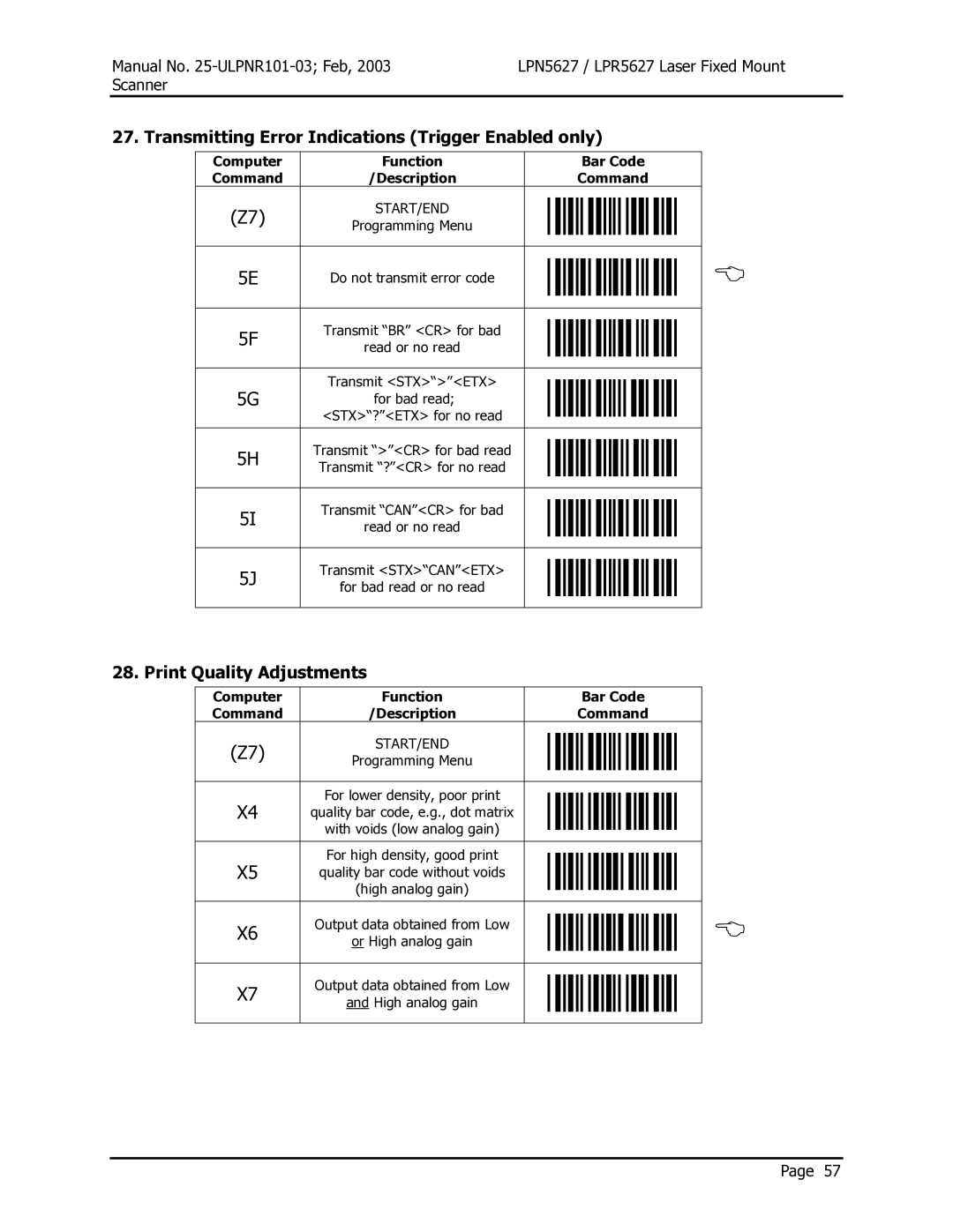 Opticon LPN5627, LPR5627 user manual Transmitting Error Indications Trigger Enabled only, Print Quality Adjustments 