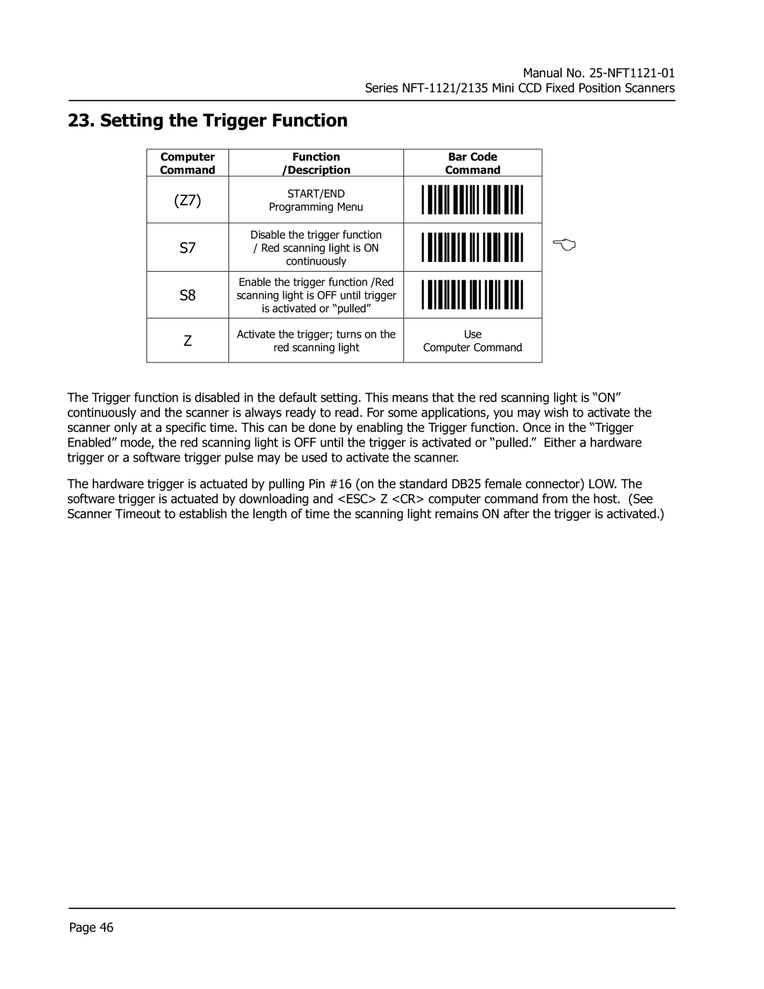 Opticon NFT 1125, NFT 2135 manual Setting the Trigger Function 