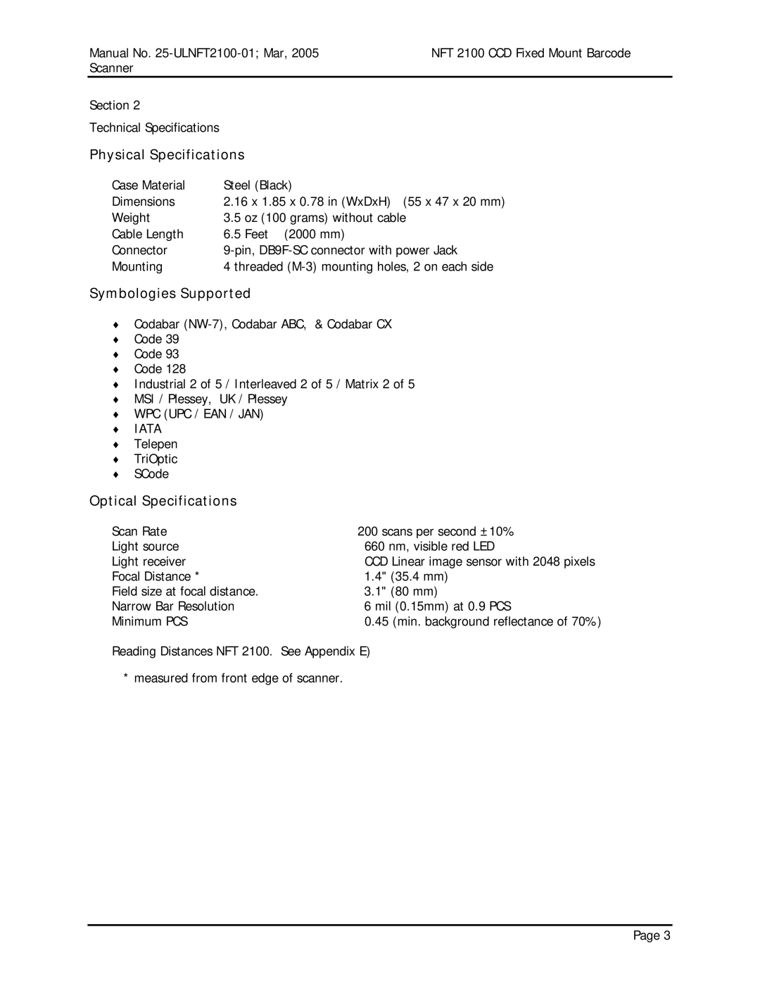 Opticon NFT 2100 manual Physical Specifications, Symbologies Supported, Optical Specifications 