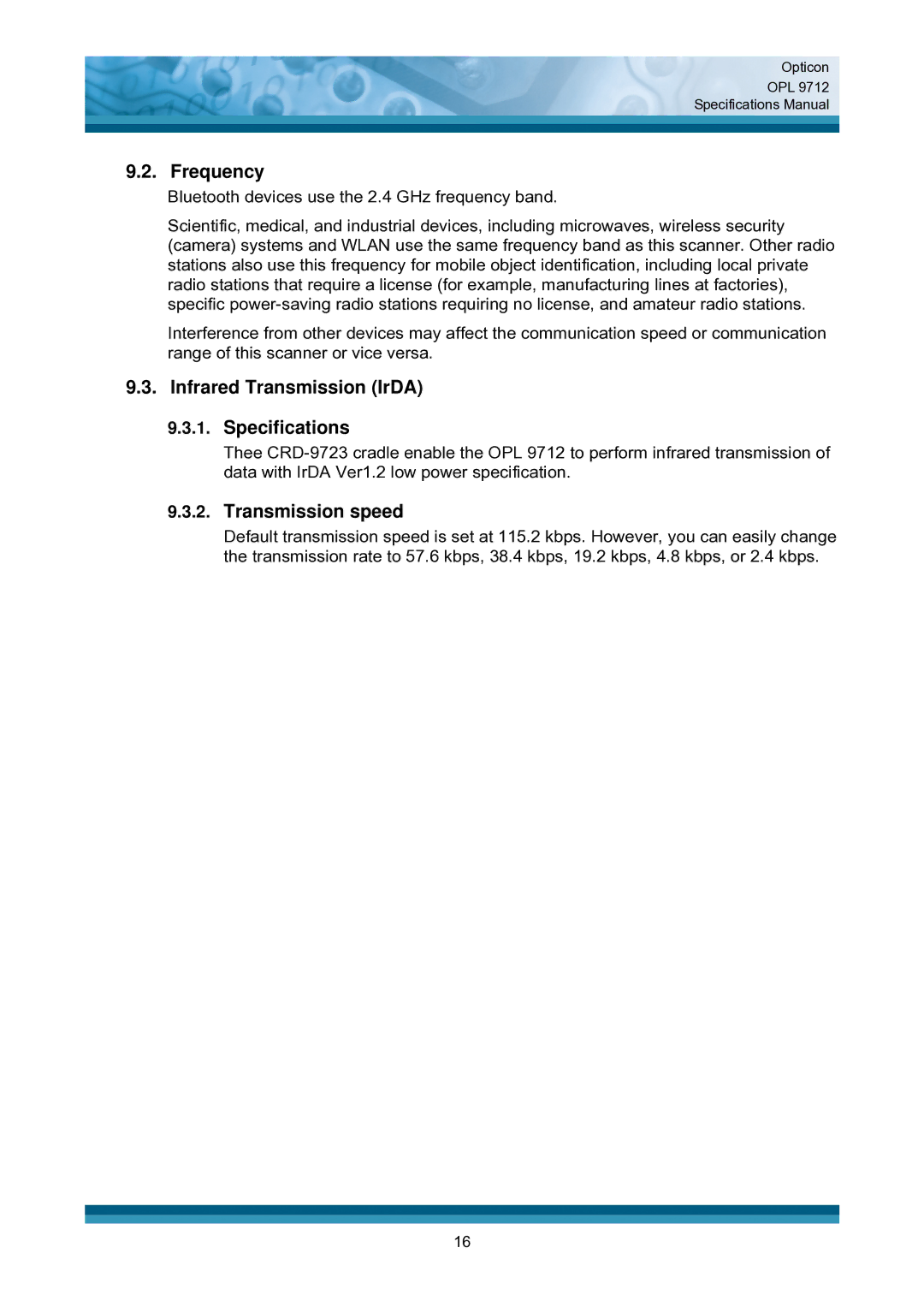Opticon OPL 9712 specifications Frequency, Infrared Transmission IrDA Specifications, Transmission speed 