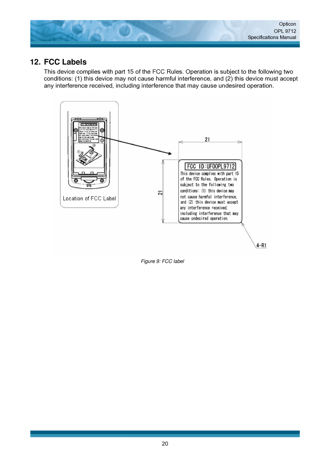 Opticon OPL 9712 specifications FCC Labels, FCC label 