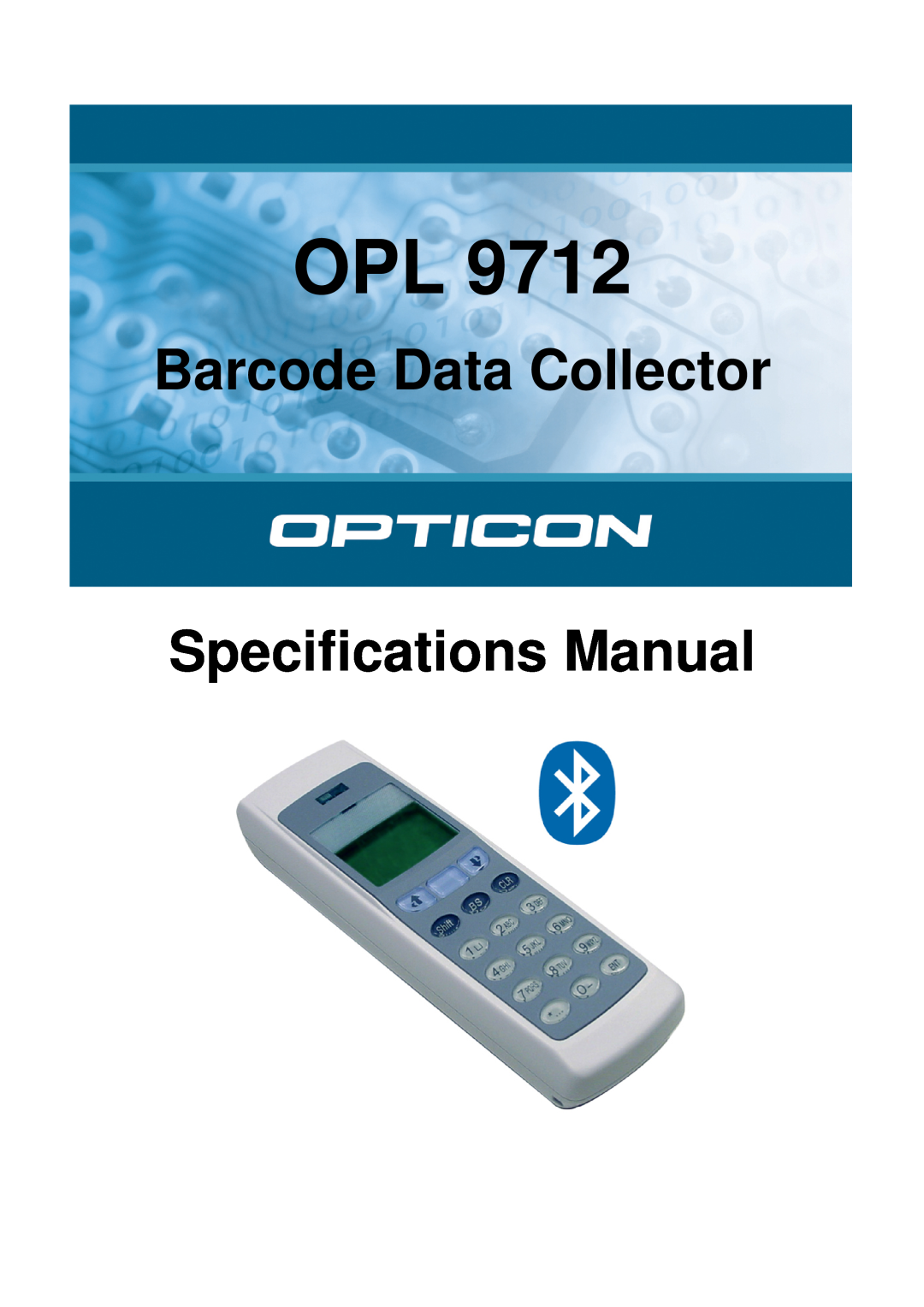 Opticon OPL 9712 specifications Barcode Data Collector Specifications Manual 