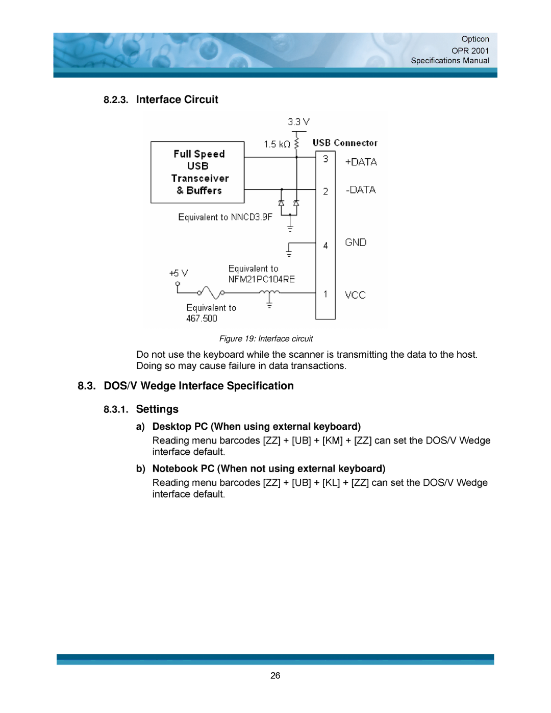 Opticon OPR 2001 specifications DOS/V Wedge Interface Specification Settings, Desktop PC When using external keyboard 