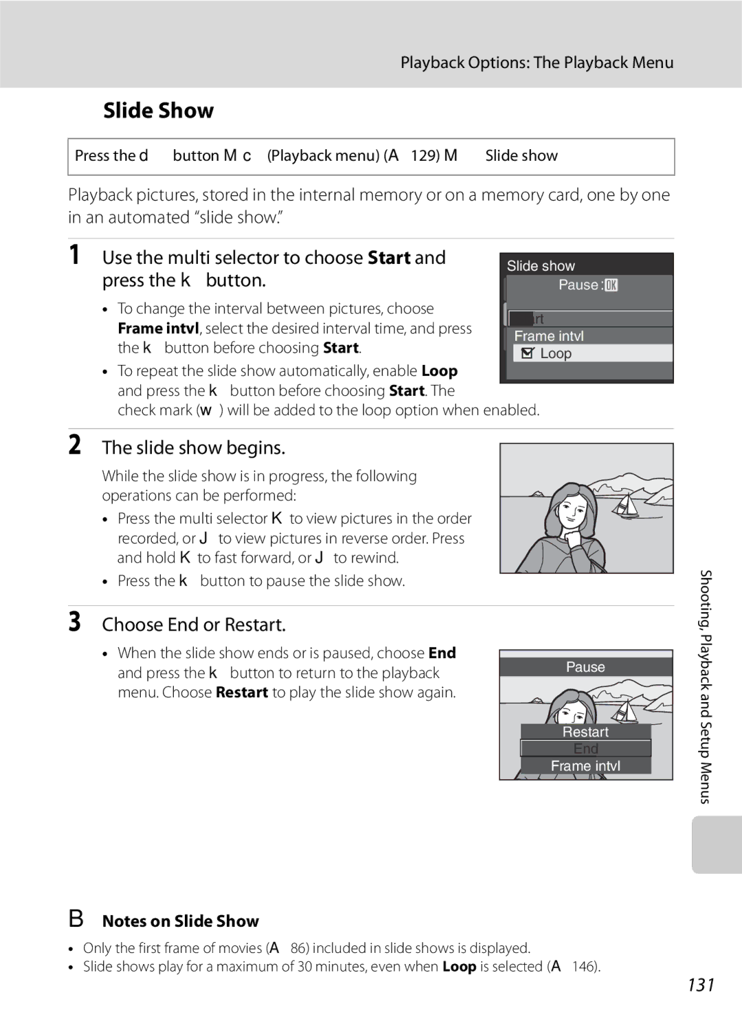 Optima Batteries P90 Slide Show, Use the multi selector to choose Start, Slide show begins, Choose End or Restart, 131 