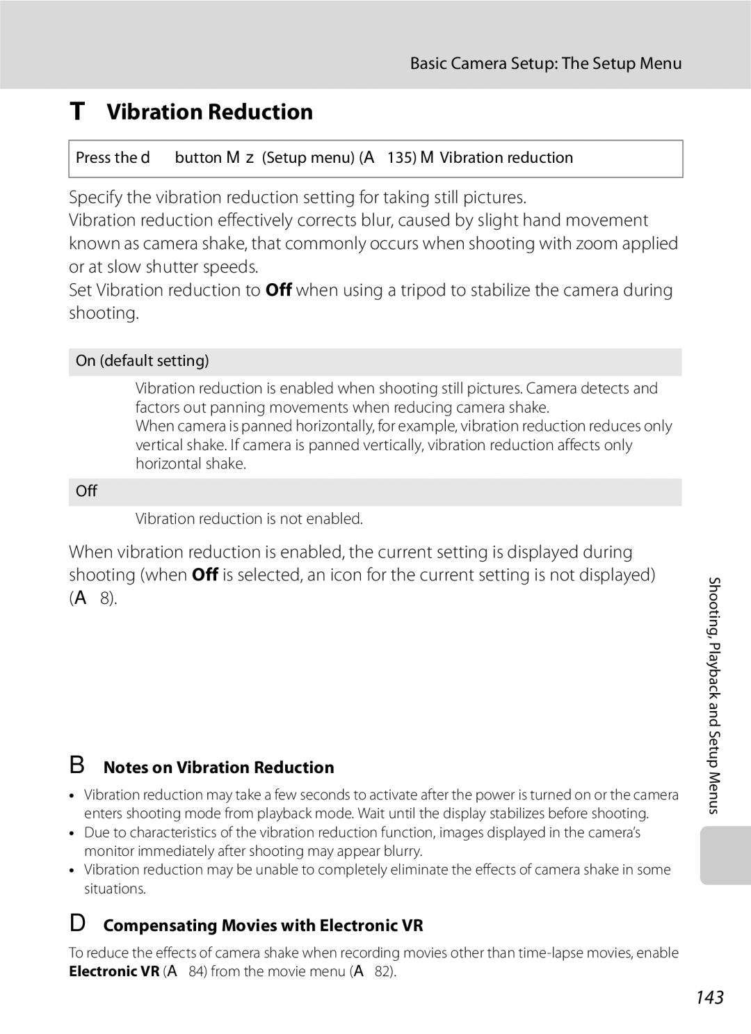 Optima Batteries P90 manual Vibration Reduction, 143, Compensating Movies with Electronic VR, On default setting 