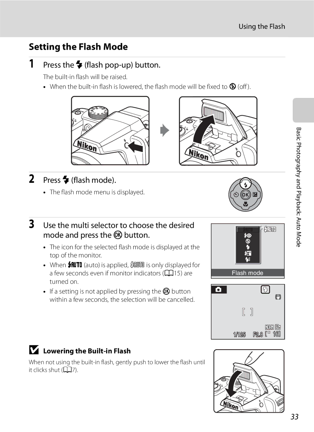 Optima Batteries P90 manual Setting the Flash Mode, Press the mflash pop-up button, Press mflash mode, Using the Flash 